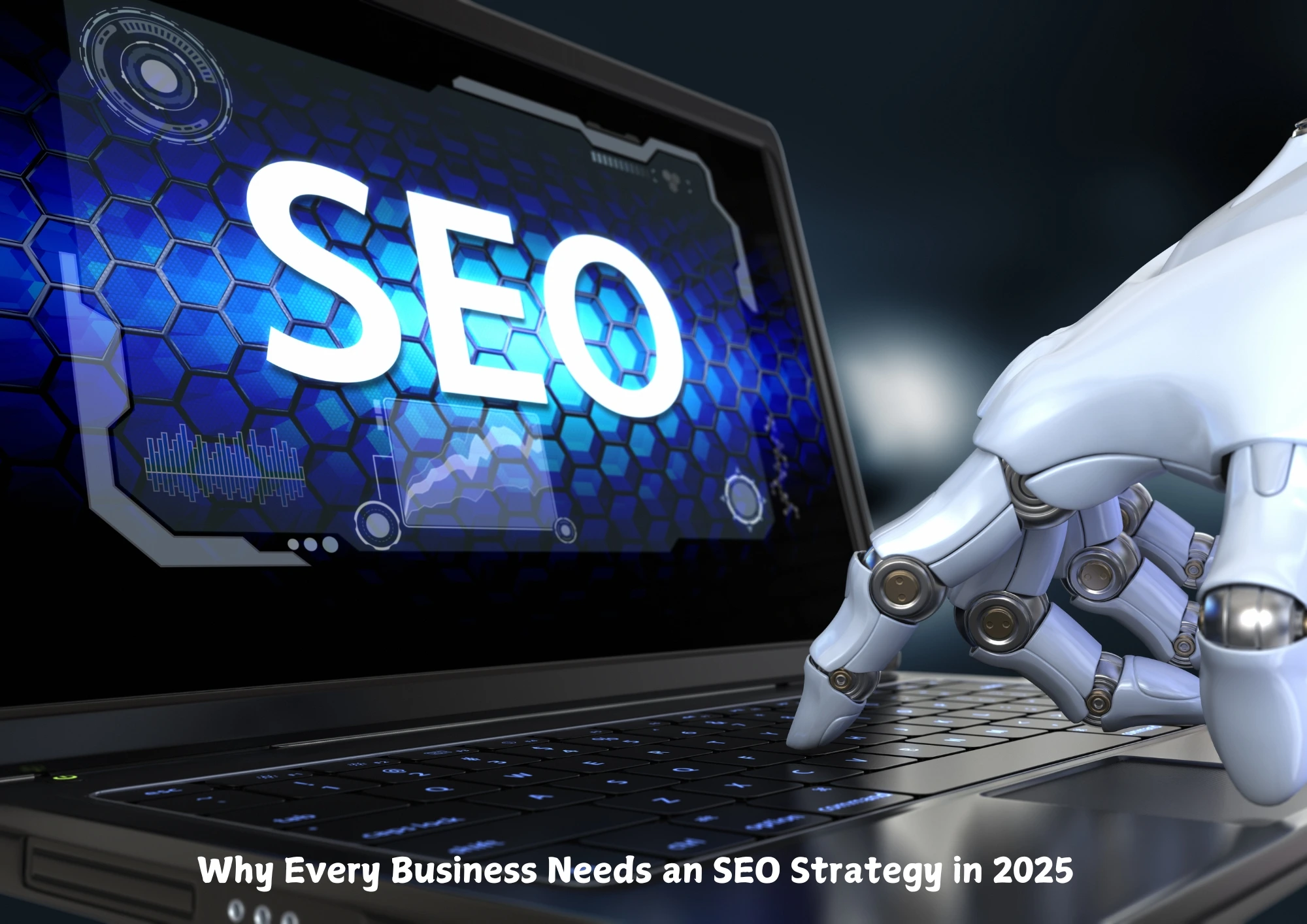 Essential SEO Strategy for 2025